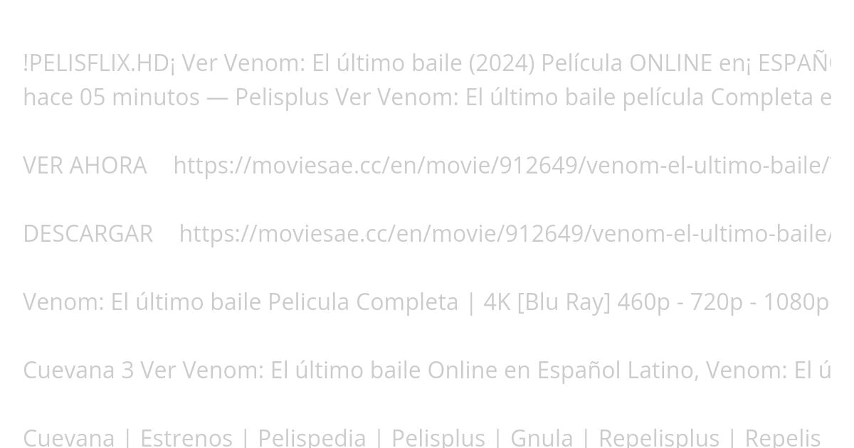 !PELISFLIX.HD¡ Ver Venom: El último baile  (2024) Película ONLINE en¡ ESPAÑOL Y LATINO simulation