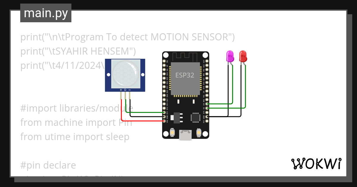 MOTION SENSOR - Wokwi ESP32, STM32, Arduino Simulator