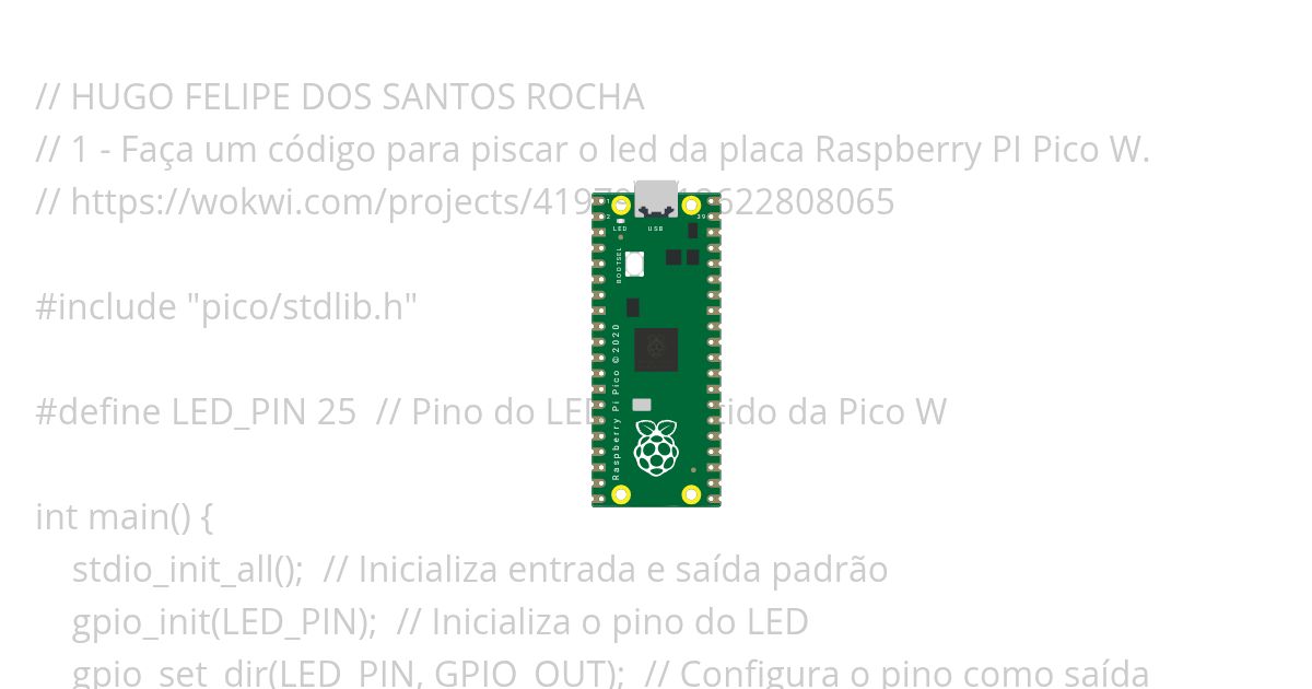 piscar o led da placa Raspberry PI Pico W Copy simulation