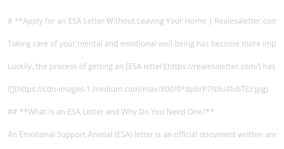 Apply for an ESA Letter Without Leaving Your Home | Realesaletter.com simulation